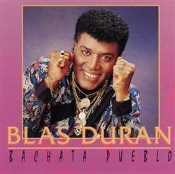 online luisteren Blas Duran - Bachata Pueblo