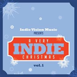 télécharger l'album Various - A Very Indie Christmas Vol 1