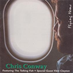 Download Chris Conway Featuring The Talking Fish + Special Guest Vikki Clayton - Flying Home