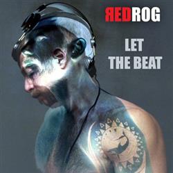 lataa albumi RedRog - Let The Beat