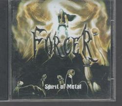 lytte på nettet Forcer - Spirit of Metal