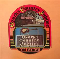 écouter en ligne Ozarks Country Jubilee - On Stage