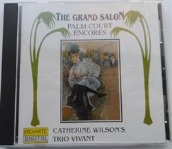 kuunnella verkossa Catherine Wilson's Trio Vivant - Palm Court Encores