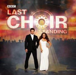 online luisteren Various - Last Choir Standing