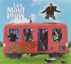 lataa albumi Les Mouf Mouf - Pas Mûrir