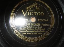 télécharger l'album Tommy Dorsey And His Orchestra - The Fable Of The Rose This Is The Beginning Of The End