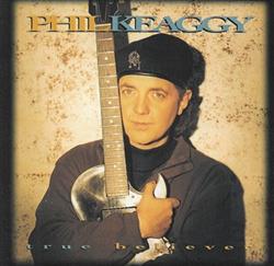 Download Phil Keaggy - True Believer