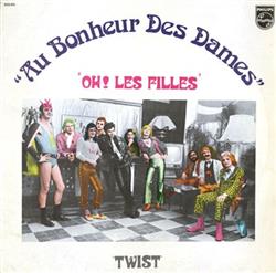 baixar álbum Au Bonheur Des Dames - Oh Les Filles Twist