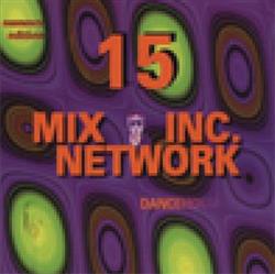 kuunnella verkossa Various - Mix Network Inc Issue 15