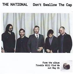 Download The National - Dont Swallow The Cap