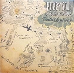 online luisteren Bobby Soul & Blind Bonobos - Dodici Lanterne
