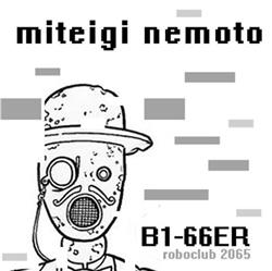 lyssna på nätet Miteigi Nemoto - Roboclub B1 66ER EP