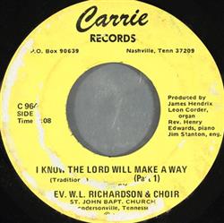 Download Rev WL Richardson & Choir - I Know The Lord Will Make A Way