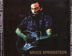 lataa albumi Bruce Springsteen - Newcastle Night