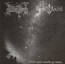 Download Dodsferd Mortovatis - Until Your World Go Down