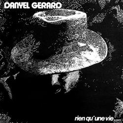 Danyel Gerard - Rien Quune Vie