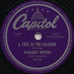 Download Margaret Whiting - A Tree In The Meadow Im Sorry But Im Glad