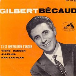 ladda ner album Gilbert Bécaud - Cest Merveilleux LAmour