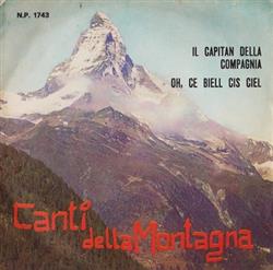 télécharger l'album Coro Icam - Il Capitan Della Compagnia Oh Ce Biell Cis Ciel