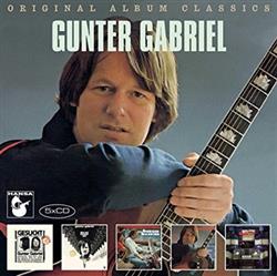 online luisteren Gunter Gabriel - Original Album Classics