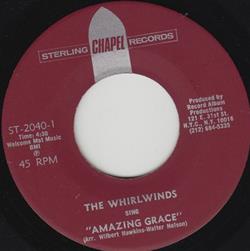 descargar álbum Whirlwinds - Amazing Grace Jesus On The Mainline