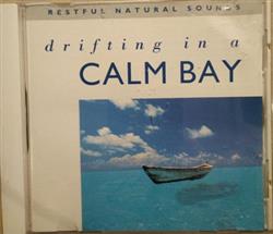 lataa albumi No Artist - Drifting In A Calm Bay