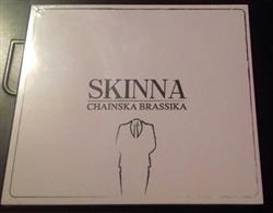 descargar álbum Chainska Brassika - Skinna