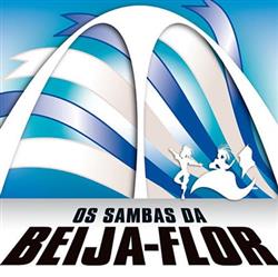 Album herunterladen BeijaFlor - Os Sambas Da Beija Flor