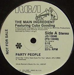 Download The Main Ingredient Featuring Cuba Gooding - Party People