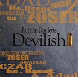 last ned album Russian Roulette - Devilish