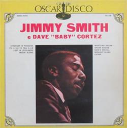 descargar álbum Jimmy Smith E Dave Baby Cortez - Jimmy Smith E Dave Baby Cortez