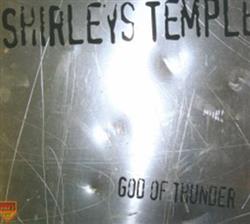 online luisteren Shirleys Temple - God Of Thunder