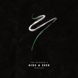 last ned album The Reason Y - Hide Seek