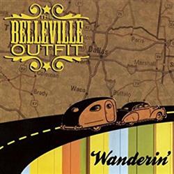 lataa albumi The Belleville Outfit - Wanderin