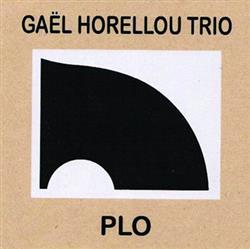 Download Gaël Horellou Trio - PLO