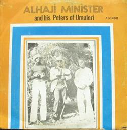 Download Alhaji Minister And His Peters Of Umuleri - Alhaji Minister And His Peters Of Umuleri