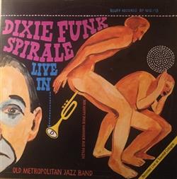 Download Old Metropolitan Jazz Band - Dixie Funk Spirale