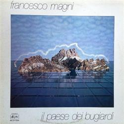 lataa albumi Francesco Magni - Il Paese Dei Bugiardi