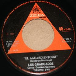 lyssna på nätet Los Graduados - El Aguardientoski