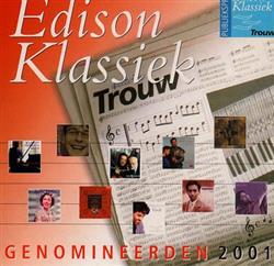 télécharger l'album Various - Edison Klassiek Genomineerden 2001