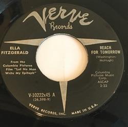 descargar álbum Ella Fitzgerald - Reach For Tomorrow I Cant Give You Anything But Love