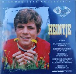 lyssna på nätet Heintje - Diamond Star Collection