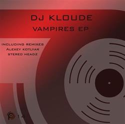 last ned album DJ Kloude - Vampires EP
