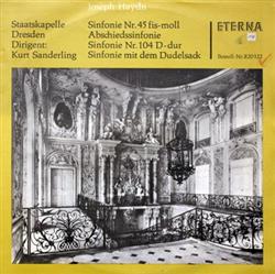 lytte på nettet Joseph Haydn, Staatskapelle Dresden , Dirigent Kurt Sanderling - Sinfonie Nr 45 Fis Moll Abschiedssinfonie Sinfonie Nr 104 D Dur Sinfonie Mit Dem Dudelsack