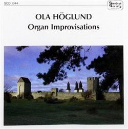 online anhören Ola Höglund - Organ Improvisation
