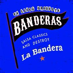 télécharger l'album BANDERAS - La Bandera