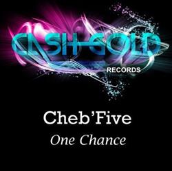 ladda ner album Cheb'Five - One Chance