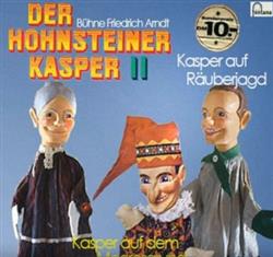 Album herunterladen Friedrich Arndt - Der Hohnsteiner Kasper Folge 11 Kasper auf Räuberjagd Kasper auf dem Meeresgrund