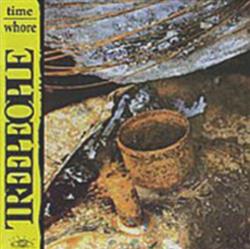 last ned album Treepeople - Time Whore