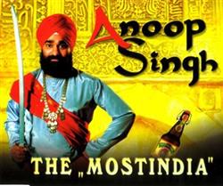 lytte på nettet Anoop Singh - The Mostindia
